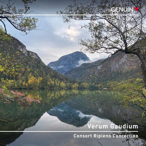 forwardCD album cover 'Verum Gaudium' (GEN 24877) with Consort Ripieno Concertino, Matthias Müller-Zhang, Yan Zhang ...