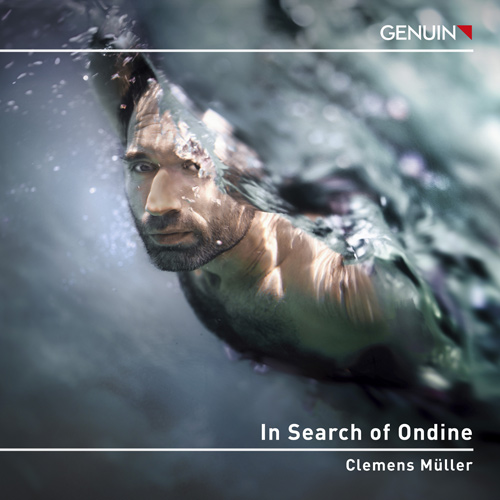 CD album cover 'In Search of Ondine' (GEN 25886d) with Clemens Müller