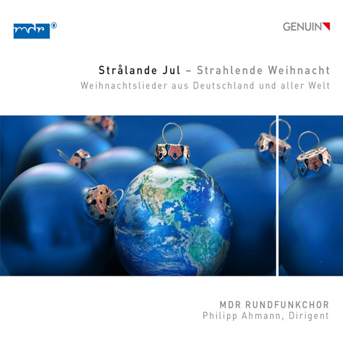 forwardCD album cover 'Strålande Jul - Radiant Christmas' (GEN 15381) with MDR-Rundfunkchor, Philipp Ahmann